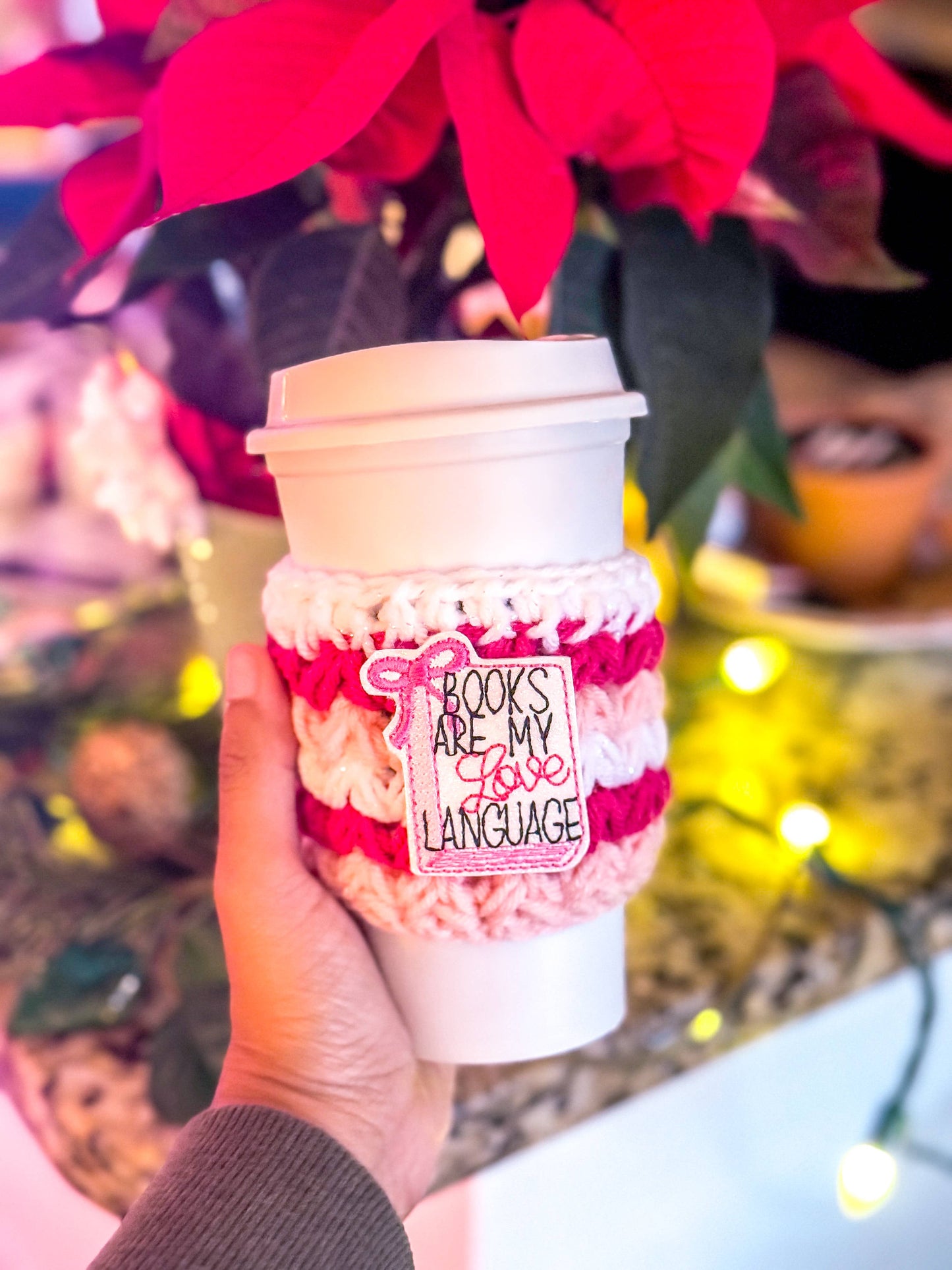 Books are my Love Language Cup Cozy / Book Lover Cozy /
