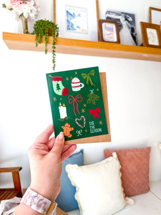 Tis The Season | Greeting Card